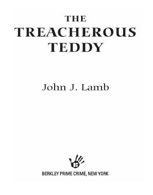 [A Bear Collector's Mystery 05] • The Treacherous Teddy